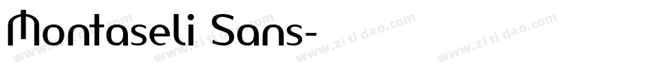 Montaseli Sans字体转换